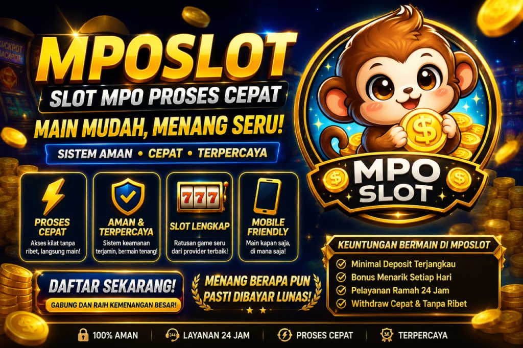 slot mpo proses cepat