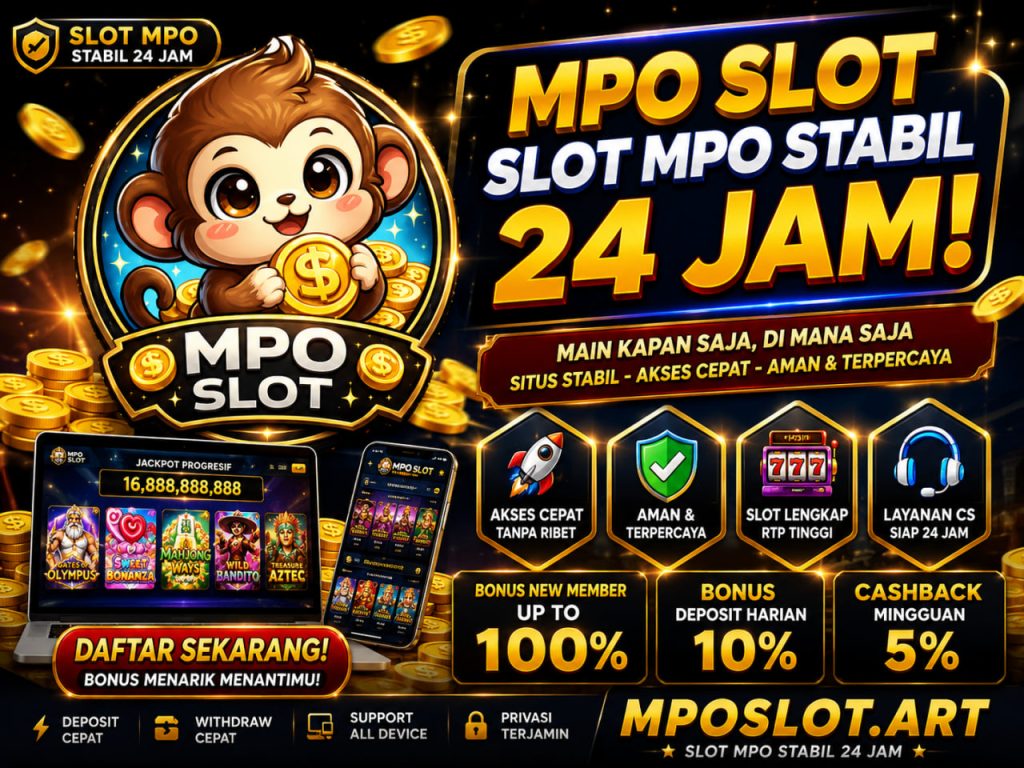 slot mpo stabil 24 jam